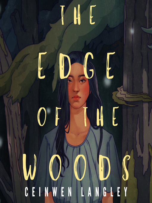 Title details for The Edge of the Woods by Ceinwen Langley - Wait list
